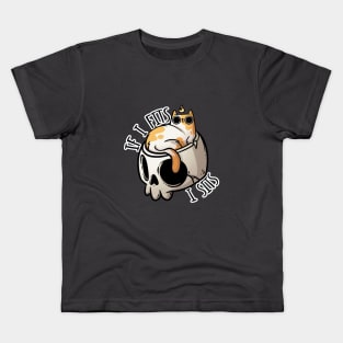If I Fits, I Sits (with text) Kids T-Shirt